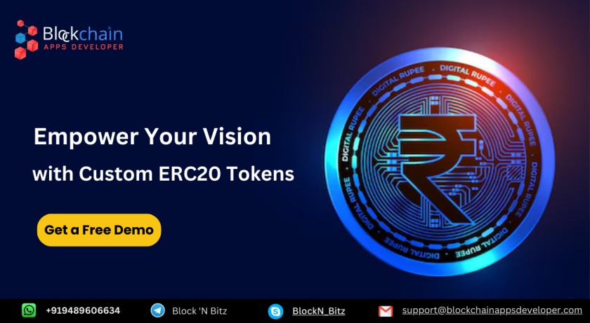 Empower Your Vision with Custom ERC20 Tokens – BlockchainAppsDeveloper