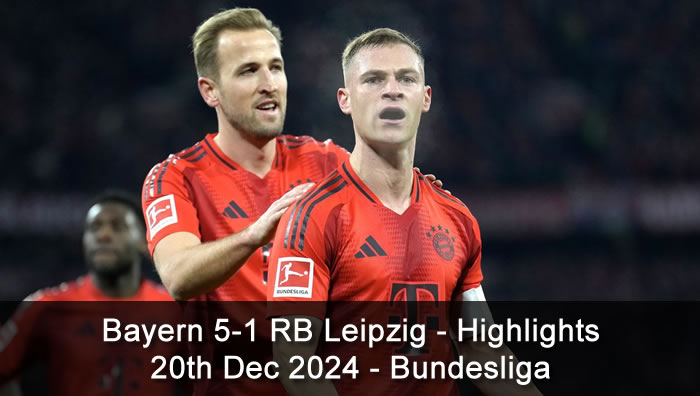 Bayern 5-1 RB Leipzig - Highlights - 20th Dec 2024 - Bundesliga