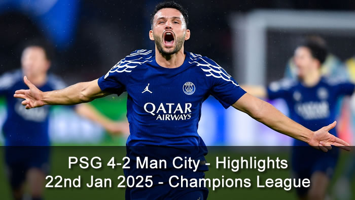 PSG 4-2 Man City - Highlights - 22nd Jan 2025 - Champions League