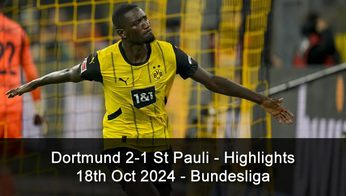 Dortmund 2-1 St Pauli - Highlights - 18th Oct 2024 - Bundesliga