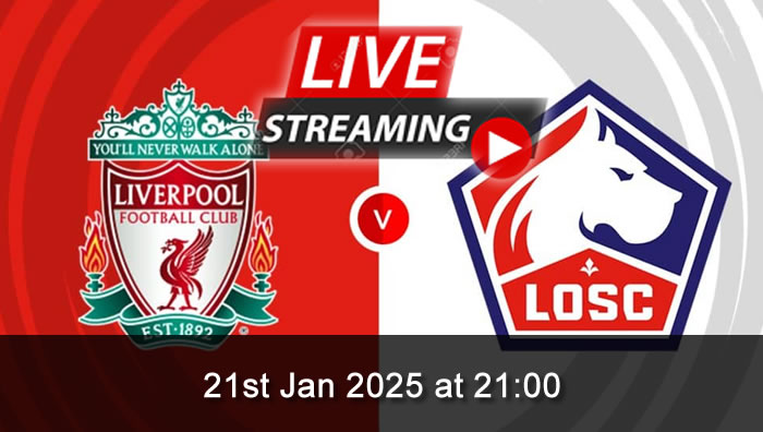 Liverpool vs Lille - Live Soccer Streaming - 21st Jan 2025 - Champions League