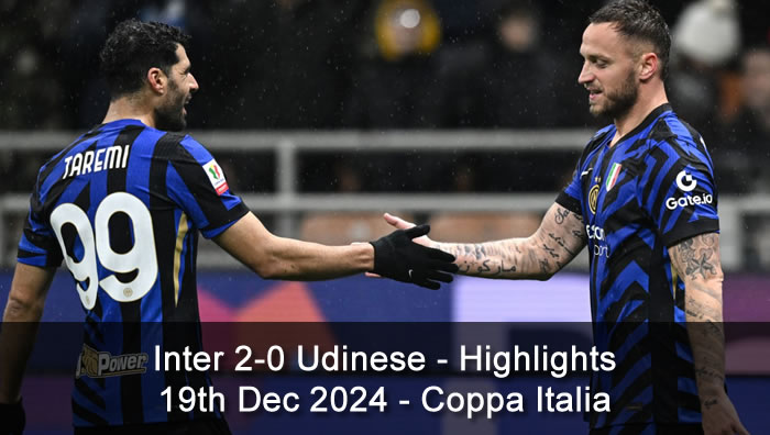 Inter 2-0 Udinese - Highlights - 19th Dec 2024 - Coppa Italia